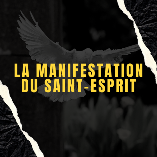 Comment se manifeste l'Esprit-Saint dans nos vies ?
