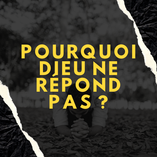 Pourquoi Dieu ne m’aide pas ?
